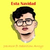 Esta Navidad (feat. Sebastian Arroyo) - Single