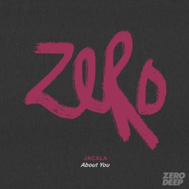About You (Extended Mix) Jacala