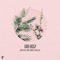 God Help (feat. Saint James & Asha Elia) - WYLD lyrics