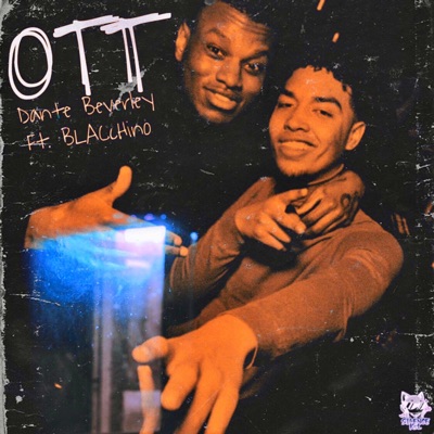 O.T.T. (feat. Blacchino) - Single