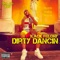 Dirty Dancin' - Black Felony lyrics