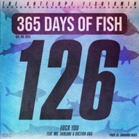 F**k You (feat. Mr. Fairlane & Diction Uno) - Single - The Antelope Fishermen