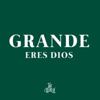 Grande Eres Dios - Single - The cXurch