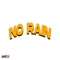 No Rain - Dthd lyrics