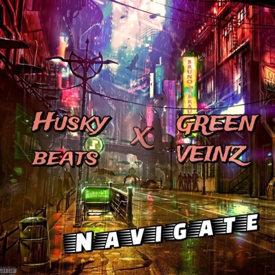 Navigate (feat. Green Veinz) - Single