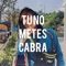 Tú No Metes Cabra - Shyno lyrics