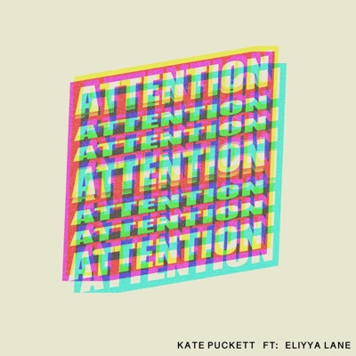 Attention (feat. Eliyya Lane) - Single