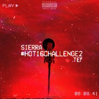 #Hot16Challenge2 - Single - $ierra