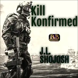 Kill Konfirmed: A Short Story (Unabridged)