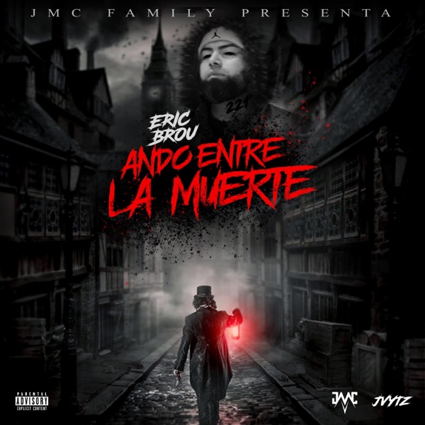 Ando Entre la Muerte 2 (feat. Eric Brou & Jvytz)