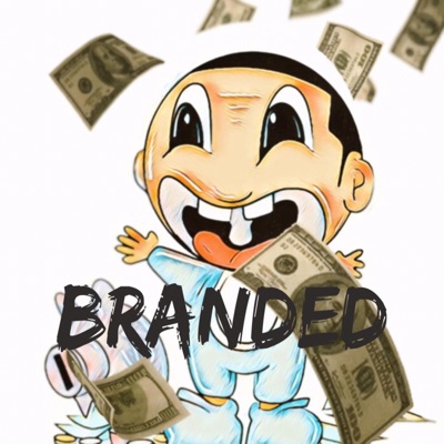 Branded (feat. Tom Gist, Crosstown Beezy & P Batters) - Single