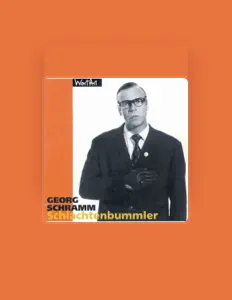 收听 Georg Schramm、观看音乐视频、阅读小传、查看巡演日期等 ！