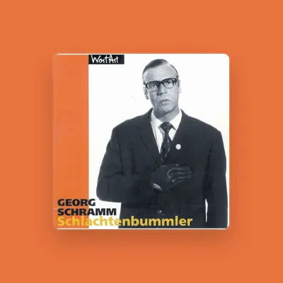 Listen to Georg Schramm, watch music videos, read bio, see tour dates & more!