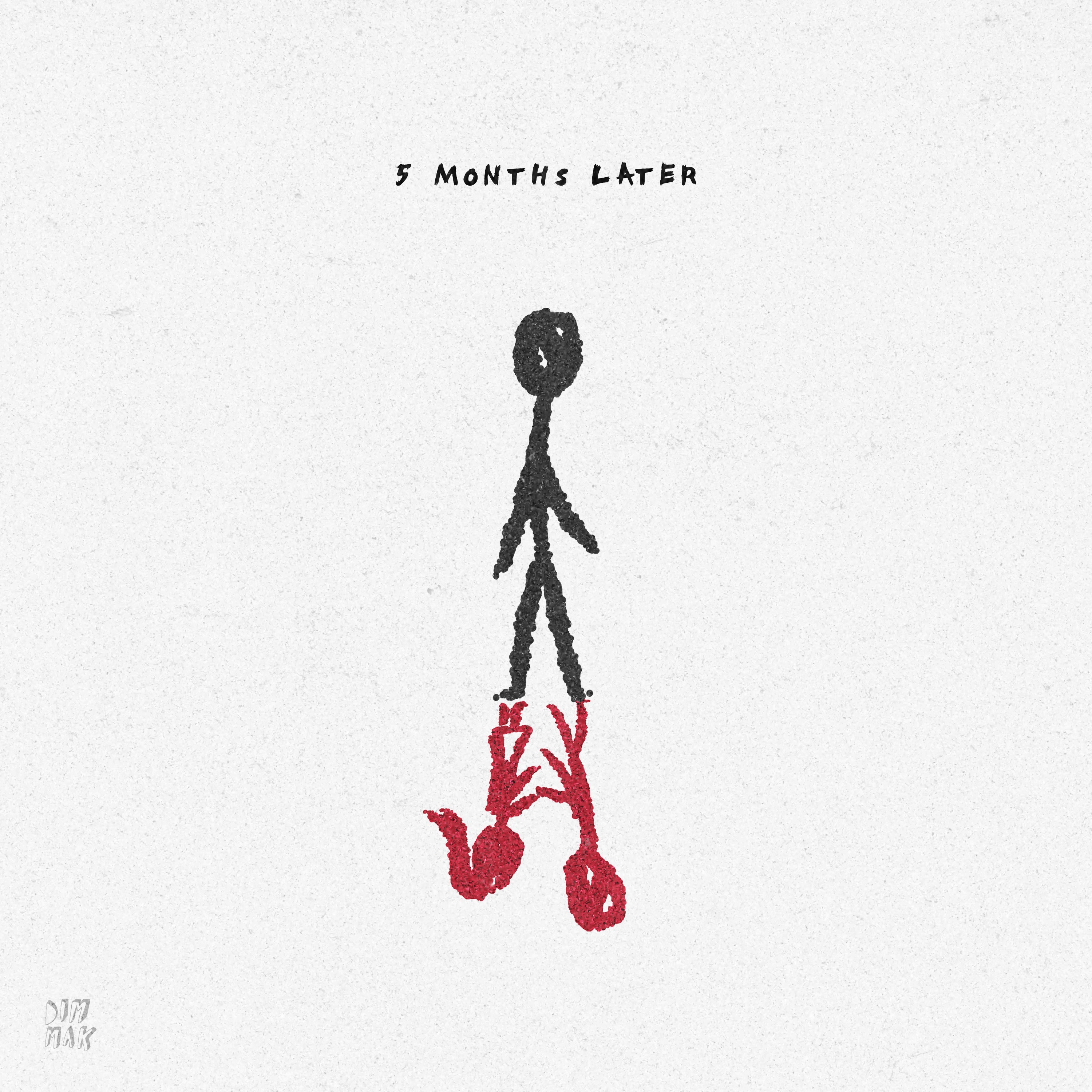 Five Months Later - Single