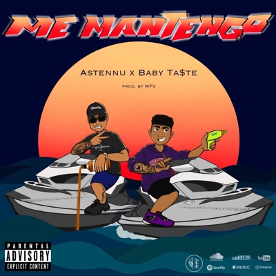 Me Mantengo (feat. Baby Ta$te) - Single