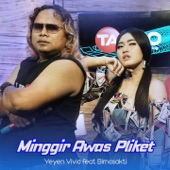 Minggir Awas Pliket (feat. Bimasakti) artwork