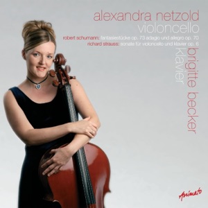 Schumann & Strauss: Works for Cello