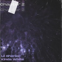 Chapter 2: Un sogno di troppo (feat. Kinda White) - Single - Lil Gheràs