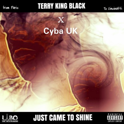 I just came to shine (feat. Cyba) - Single