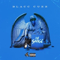 For Savage - Single - Blacc Cuzz