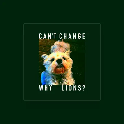 Listen to Why Lions?, watch music videos, read bio, see tour dates & more!