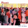 Mauvais - Pas mauvais