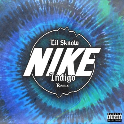 Nike (Indigo Remix) [feat. Kiing Indigo] - Single