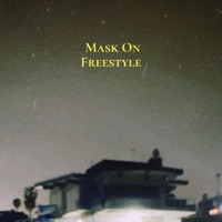 Mask on Freestyle (feat. Mike Holmes) - Single - TreBlac
