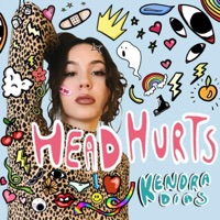 Headhurts! - Single - Kendra Dias