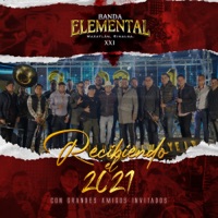 Recibiendo el 2021 - Banda Elemental de Mazatlán Sinaloa