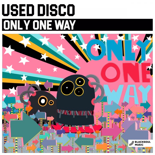Only One Way - Single