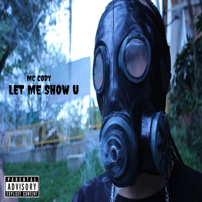 Let Me Show U - Single