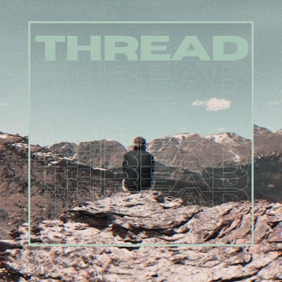 Thread - EP