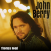 Thomas Road - EP - John Berry