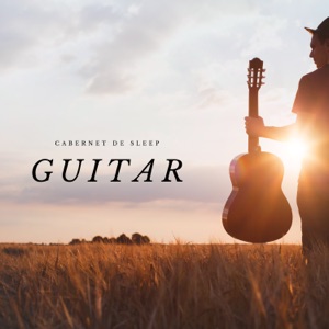 Cabernet De Sleep Guitar