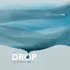 Stream & download The Drop That Contained the Sea