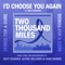 I'd Choose You Again (feat. Jared Grossman) - Matt DeMaria lyrics