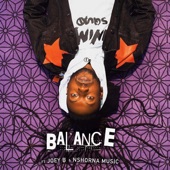 Balance (feat. Joey B & Nshonamuzik) artwork
