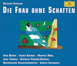 Strauss, R.: Die Frau Ohne Schatten, Op. 65