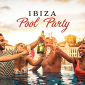 Ibiza Pool Party: Chill House Music, Cool & Relaxing Rhythms, Beach Bar, Dance, Groovy, Free & Fun Chill Out, Summer Party 2019 artwork