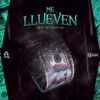 Me Llueven (feat. Bad Bunny & Poeta Callejero) - Single