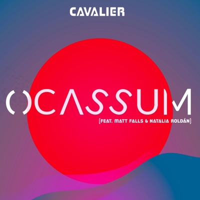 Ocassum (feat. Matt Falls & Natalia Roldán) - Single