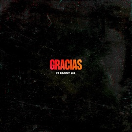 Gracias (feat. Danny Lee & Jorge Garrido) Jhan Hz