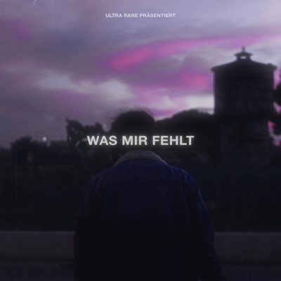 was mir fehlt (feat. xRoss) - Single