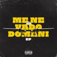 Me Ne Vado Domani - EP - Tress & Shak3