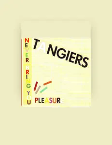 Dengarkan Tangiers, tonton video musik, baca bio, lihat tanggal tur & lainnya!