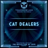 Cat Dealers - Wanting You (Remix)