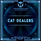 Cat Dealers at Tomorrowland’s Digital Festival, July 2020 (DJ Mix) artwork