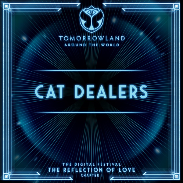 Tomorrowland Around The World 2020: Cat Dealers (DJ Mix)