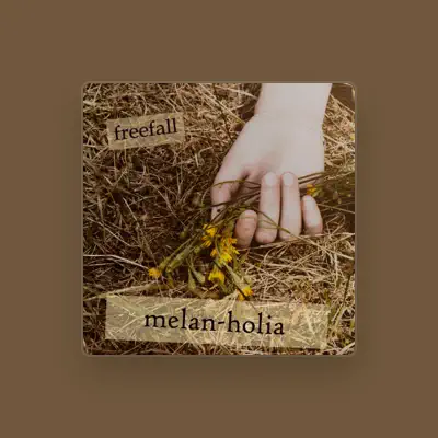 Listen to melan\-holia, watch music videos, read bio, see tour dates & more!